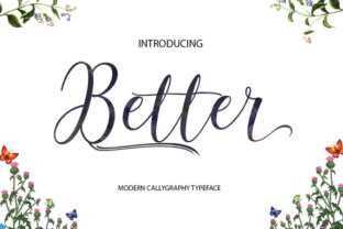 Better: The Modern Calligraphy Font for Unique Branding
