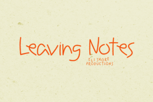 Leaving Notes: A Playful Font for Creative Makers